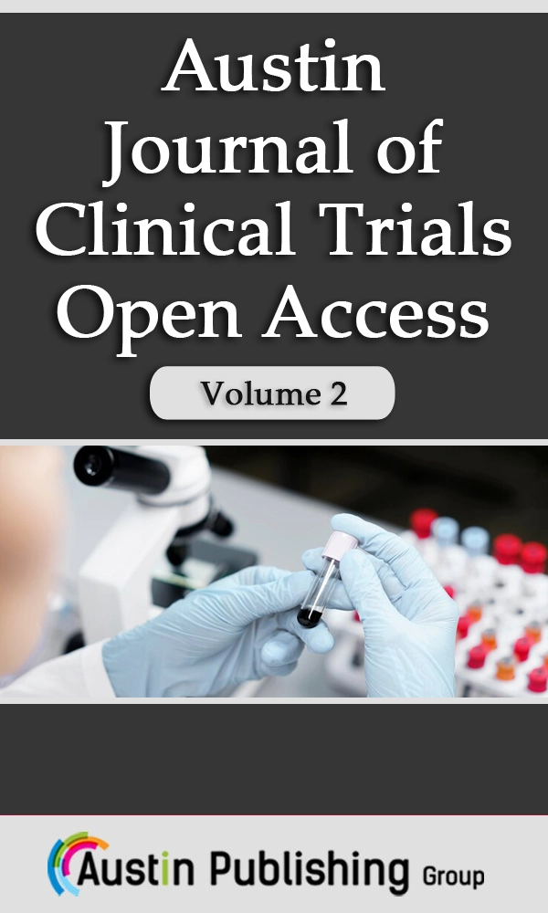 Austin Journal of Clinical Trials: Open Access