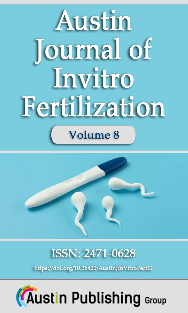 Austin Journal of Invitro Fertilization 