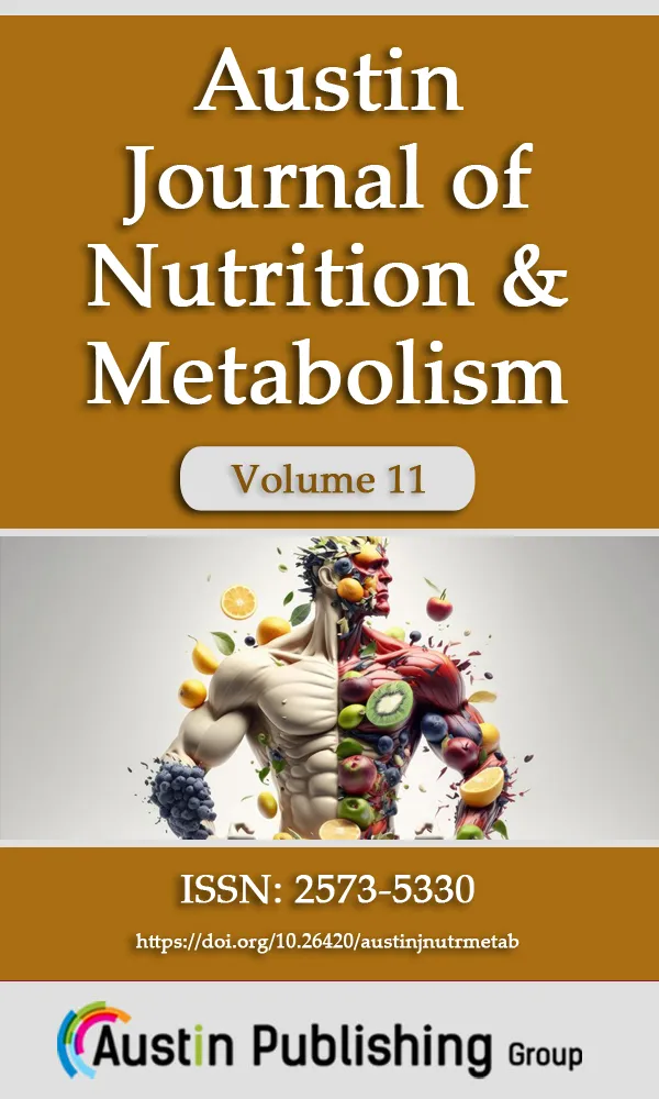 Austin Journal of Nutrition & Metabolism