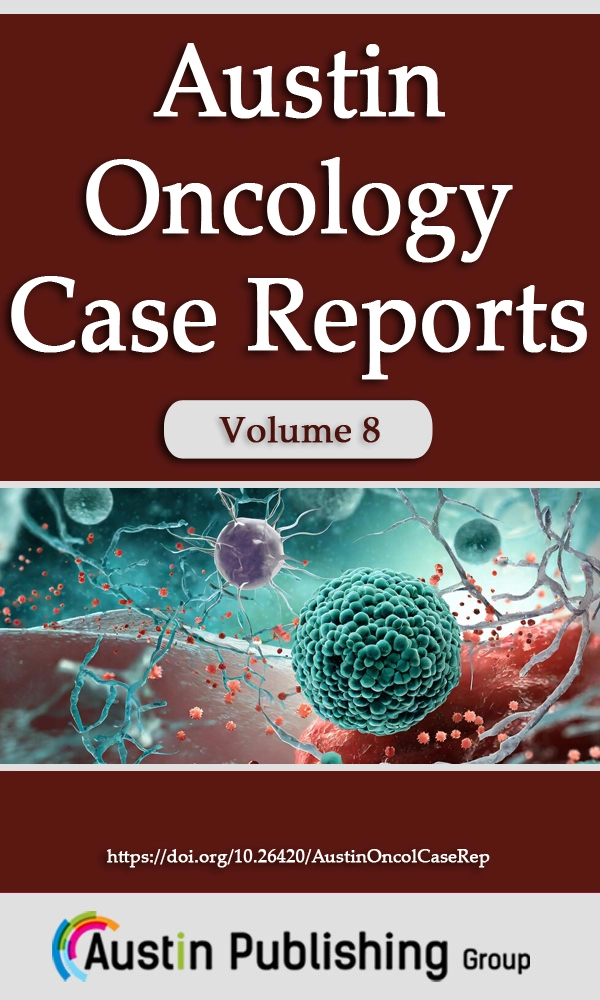 Austin Oncology Case Reports