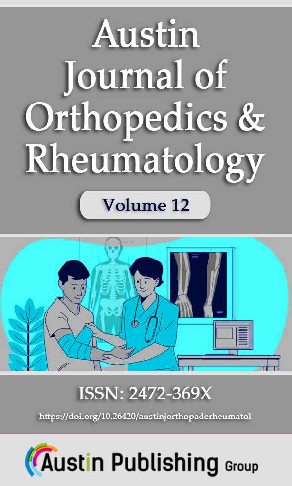 Austin Journal of Orthopedics & Rheumatology