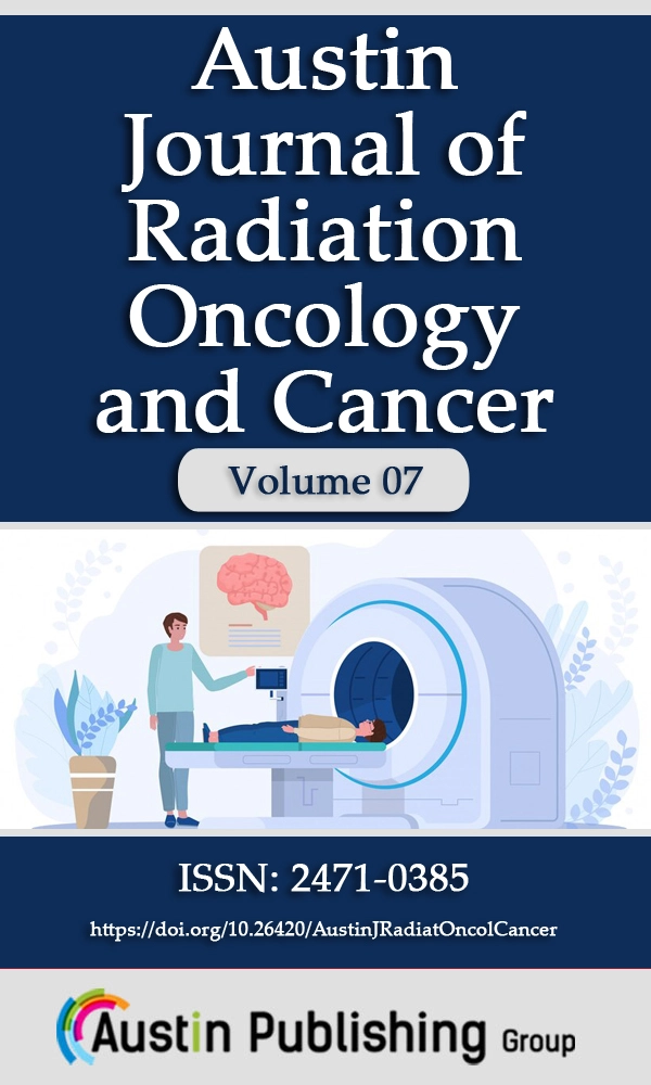 Austin Journal of Radiation Oncology & Cancer